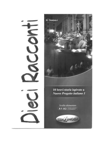 Nuovo Progetto Italiano I. Dieci racconti (edilingua)
