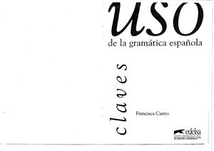 Uso de la gramatica española. Nivel Avanzado