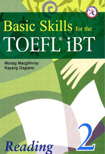 Basic Skills for the Toefl IBT 2: Reading
