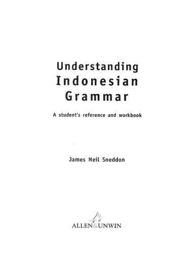 Understanding Indonesian Grammar: A Student's Reference and Workbook / Индонезийский язык: Справочник по грамматике