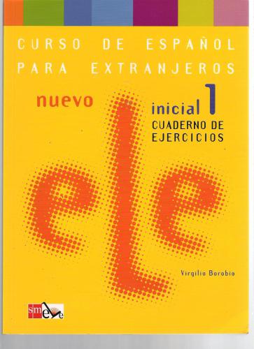 Nuevo Ele Inicial 1. Cuaderno de ejercicios