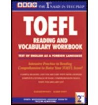 TOEFL Reading And Vocabulary Workbook