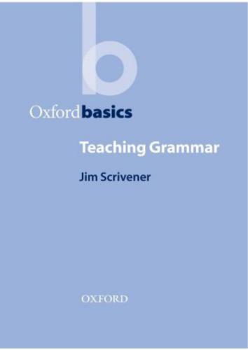 Oxford Basics. Teaching Grammar