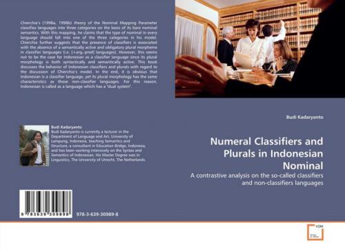 Numeral Classifiers and Plurals in Indonesian Nominal