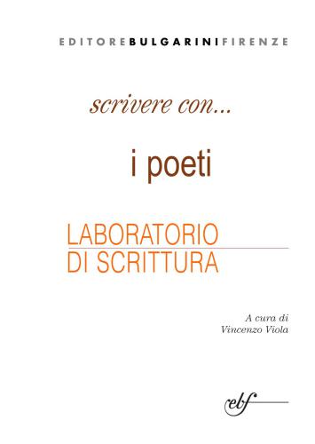 Scrivere con i poeti. Laboratorio di scrittura