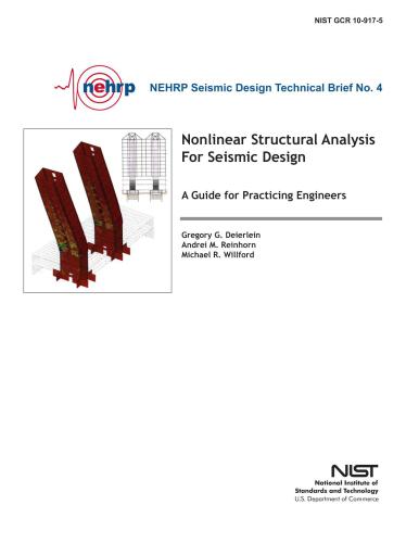 Nonlinear Structural Analysis For Seismic Design: A Guide for Practicing Engineers