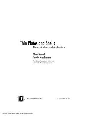Thin plates and shells. Theory, analysis, and applications