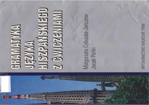 Gramatyka języka hiszpańskiego z ćwiczeniami
