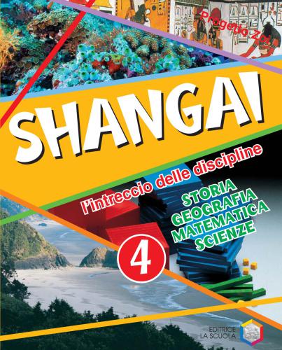 Progetto Zoi. Shangai IV. Storia, geografia, matematica, scienze