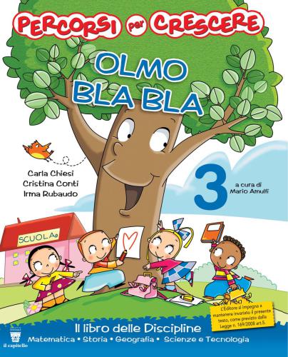 Olmo Bla Bla 3. Il libro delle Discipline