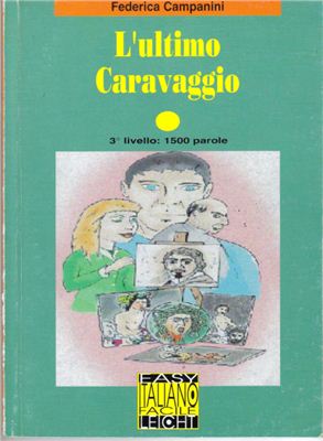 L`ultimo Caravaggio