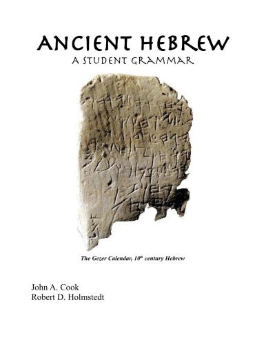Ancient Hebrew. A Student Grammar