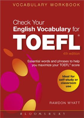 Check Your English Vocabulary for TOEFL (4th Ed) 2012 workbook