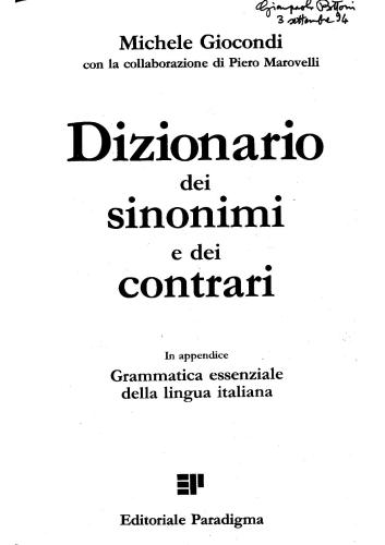 Dizionario dei Sinonimi e Contrari. Con appendice di Grammatica