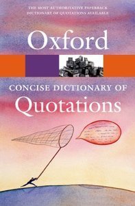 Oxford Concise Dictionary of Quotations