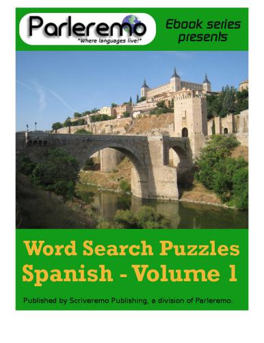 Parleremo Spanish Word Search Puzzles. Volume 1-3