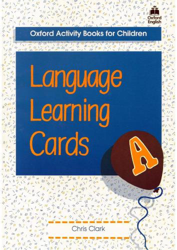 Language Learning Cards Pack A. Teacher`s guide