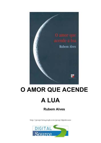 O amor que acende a lua