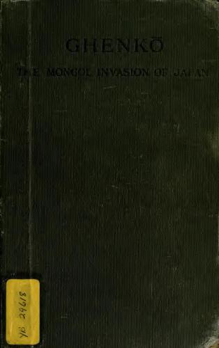 Ghenkō: the Mongol invasion of Japan