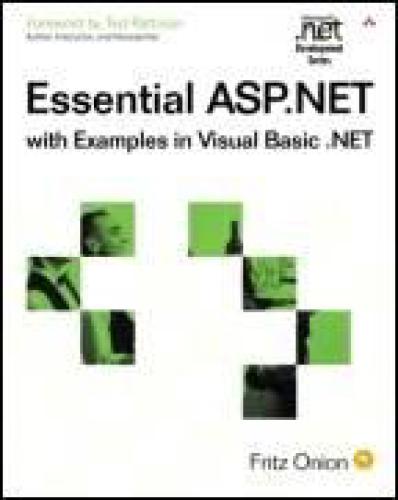 Essential ASP NET with Examples in Visual Basic .NET