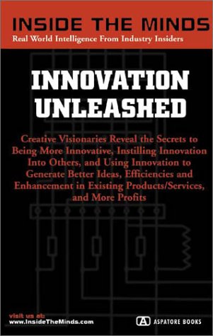 Innovation Unleashed: Chief Innovation Officers from McCann-Erickson, Edelman, Publicis & More on Developing and Implementing Creative Communication Solutions