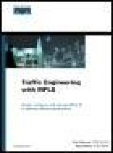 Traffic Engineering with MPLS