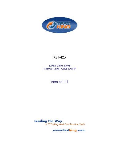 CISCO Voice over Frame Relay, ATM and IP (testking 9E0-423)