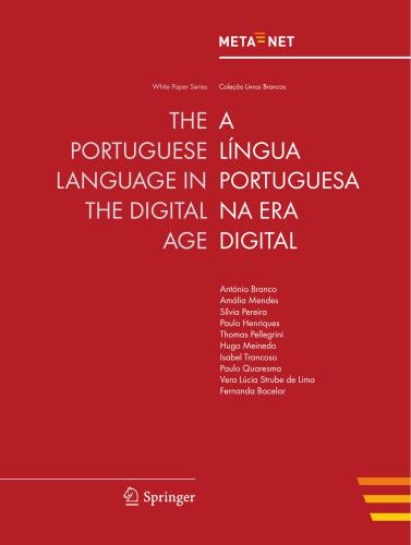 The Portuguese Language in the Digital Age / A língua portuguesa na era digital