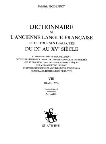 Dictionnaire de l'ancienne langue française et de tous ses dialectes du IXe au XVe siècle. Tome 08