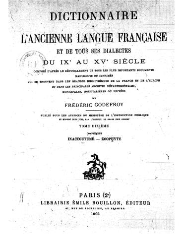 Dictionnaire de l'ancienne langue française et de tous ses dialectes du IXe au XVe siècle. Tome 10