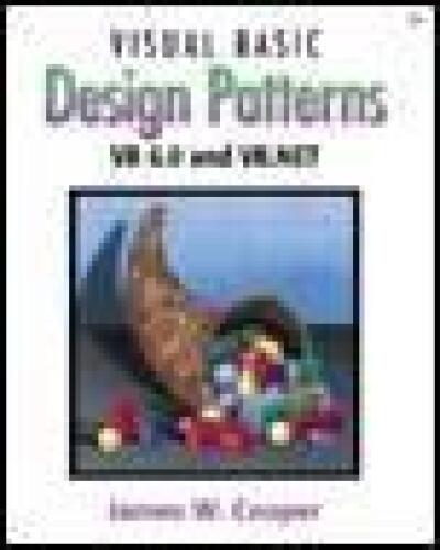 Visual Basic Design Patterns VB 6 0 and VB NET