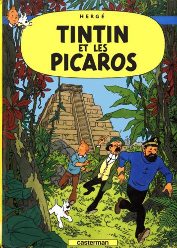 Hergé, Les aventures de Tintin: Tintin et les Picaros