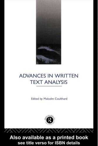Advances in written text analysis