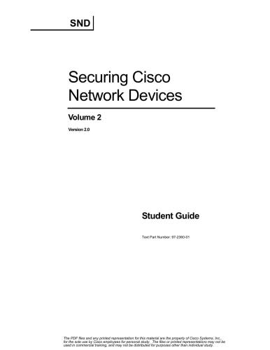 Securing Cisco Network Devices. Volume 2. Student Guide