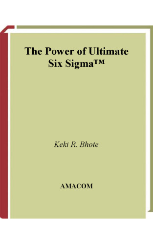 The Power Of Ultimate Six Sigma