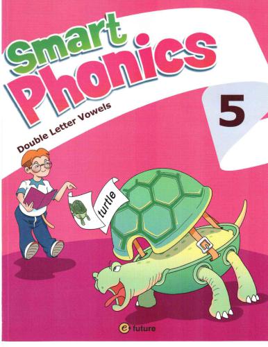 Smart Phonics 5 - Double Letter Vowels - Pupil's Book