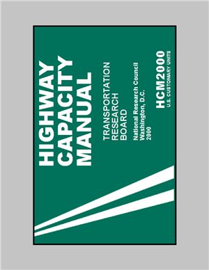 Transportation Research Board. Highway Capacity Manual (HCM) 2000