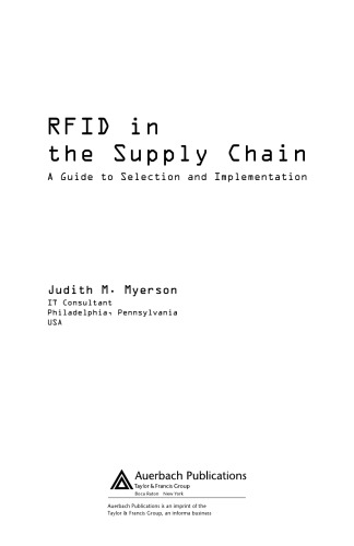 RFID in the supply chain: a guide to selection and implementation