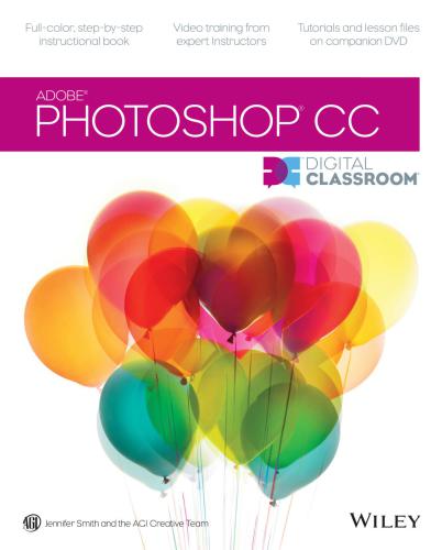 Adobe Photoshop CC Digital Classroom