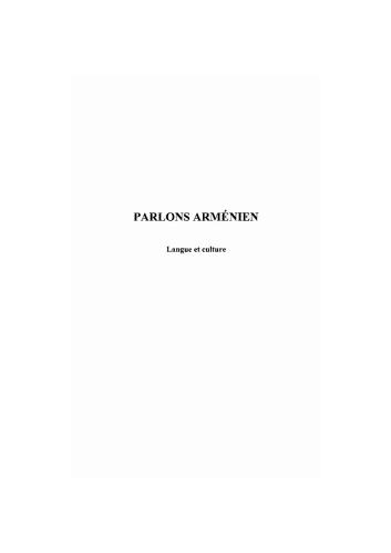 Parlons armenien: Langue et culture