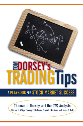 Tom Dorsey's trading tips: a playbook for stock market success