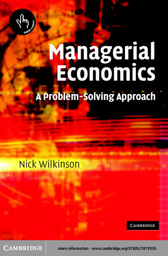 Managerial Economics - A Problem-Solving Approach