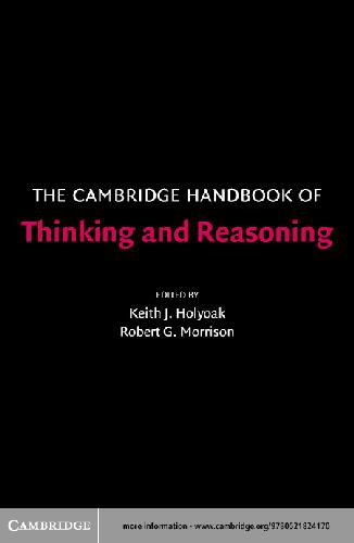 The Cambridge Handbook of Thinking and Reasoning
