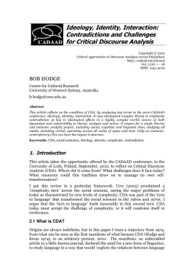 Ideology, Identity, Interaction: Contradictions and Challenges for Critical Discourse Analysis