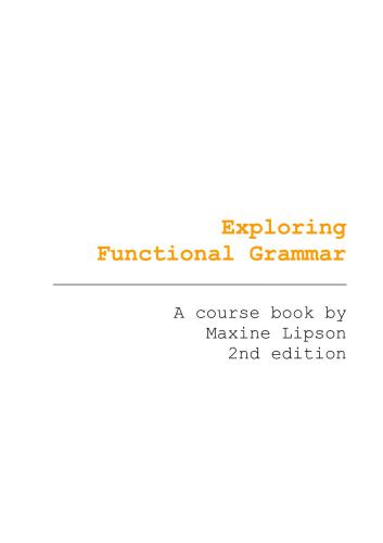 Exploring Functional Grammar