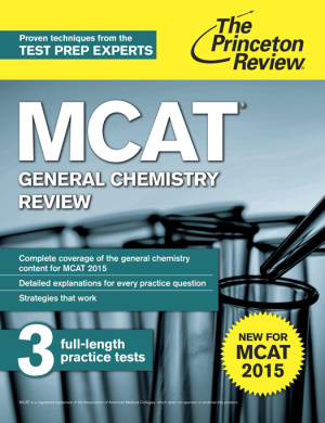 MCAT General Chemistry Review: For MCAT 2015 (Graduate School Test Preparation)