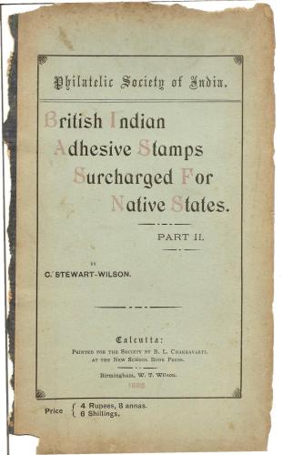 British Indian Adhesive Stamps Surcharged For Native States (Part II)