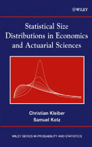 Statistical size distributions in economics and actuarial sciences