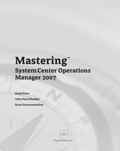 Mastering System Center Operations Manager 2007