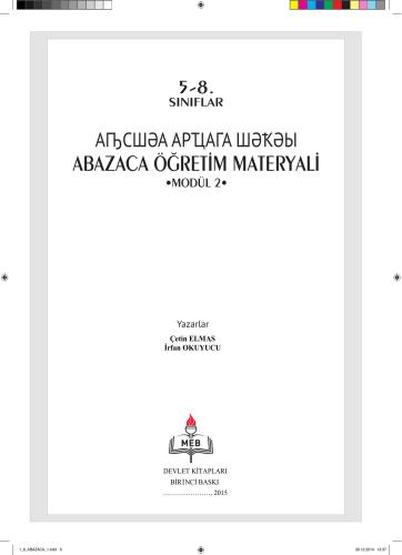 Аҧсшәа арҵага шәҟәы / Abazaca öğretim materyali. Modül 2